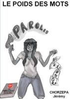 Le poids des mots 2810627703 Book Cover