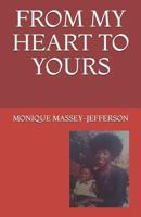 FROM MY HEART TO YOURS 1724023683 Book Cover