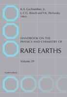 Handbook on the Physics and Chemistry of Rare Earths, Volume 39 0444532218 Book Cover