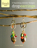 Drop Earrings: 17 sparkling jewelry designs 1621137651 Book Cover