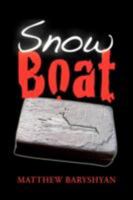 Snow Boat 1425756212 Book Cover