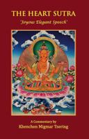 The Heart Sutra ‘Joyous Elegant Speech’ 9937624576 Book Cover