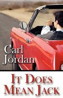 It Does Mean Jack 1456084739 Book Cover