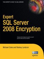 Expert SQL Server 2008 Encryption 1430224649 Book Cover
