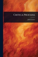 Critica Profana (Spanish Edition) 1023637626 Book Cover
