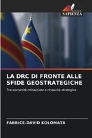 La Drc Di Fronte Alle Sfide Geostrategiche (Italian Edition) 6209550533 Book Cover