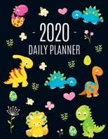 Dinosaur Daily Planner 2020: For All Your Monthly Appointments! Cool 12 Months Prehistoric Animal Planner Black Pink Yellow Green Blue Weekly Agenda Beautiful Organizer with 2020 Calendar January - De 1710235004 Book Cover