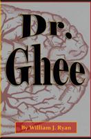 Dr. Ghee 1503235262 Book Cover