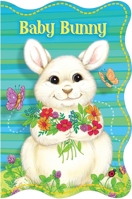 Baby Bunny 1642691747 Book Cover