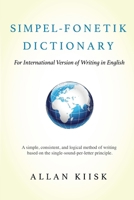 Simpel-Fonetik Dictionary 0578202573 Book Cover