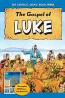 The Catholic Comic Book Bible: Gospel of Luke 1505110130 Book Cover