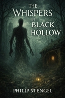 The Whispers in Black Hollow B0F5P5YJZ9 Book Cover