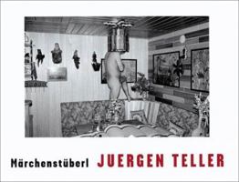 Juergen Teller: Märchenstüberl 3882438630 Book Cover
