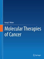 Molecular Therapies of Cancer 3319132776 Book Cover