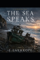 FISHERTON: THE SEA SPEAKS B0GXVBSK1N Book Cover