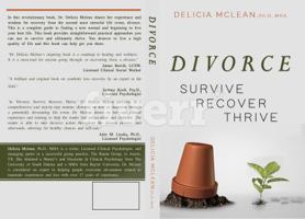 Divorce: Survive. Recover. Thrive. 0999836803 Book Cover