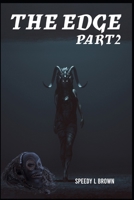 The Edge Part 2: What Hides In The Darkness B0CWXG3PTT Book Cover