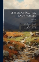 Letters of Rachel, Lady Russell 1023765187 Book Cover