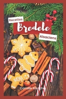 Bredele: Biscuits de Noël Alsaciens B0BLYBLZRX Book Cover