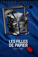 Les filles de papier: Une affaire pour la l´inspectrice Julia Falco´n (French Edition) B0DR7BVN95 Book Cover