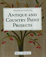 Decorating Furniture: Antique and Country Paint Projects 1552976157 Book Cover