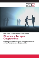 Bioetica y Terapia Ocupacional 3659062391 Book Cover