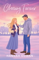 Choosing Forever Special Edition (Cherry Peak) 1990804713 Book Cover