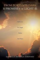 From Portents Dark to Promises of Light II 1628398604 Book Cover