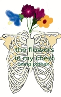 The Flowers In My Chest 9371564008 Book Cover