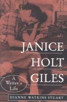 Janice Holt Giles: A Writer's Life 0813120950 Book Cover