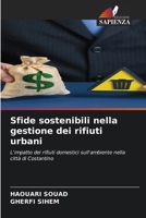 Sfide sostenibili nella gestione dei rifiuti urbani (Italian Edition) 6209928013 Book Cover
