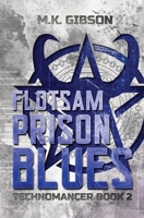 Flotsam Prison Blues B0GY46ST2T Book Cover