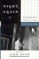 Night, Again: Contemporary Fiction from Vietnam 1583227067 Book Cover