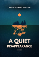 A Quiet Disappearance 1774151839 Book Cover