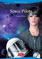 Future Jobs Readers: Space Pilots 1943980446 Book Cover