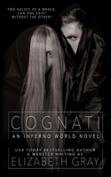 Cognati: An Inferno World Novel B08B7LNFF5 Book Cover