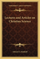 Lectures and Articles on Christian Science 0911588019 Book Cover