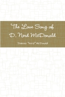 The Love Song of D. Nerd McDonald 1312992743 Book Cover