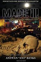 Made III; Death Before Dishonor, Beware Thine Enemies Deceit. (Book 3 of Made Crime Thriller Trilogy) 099117190X Book Cover