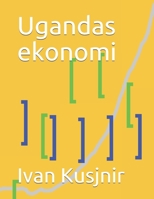 Ugandas ekonomi B0932Q3G3B Book Cover