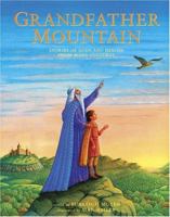 Grandfather Mountain: Stories of Gods and Heroes from Many Cultures 1841487899 Book Cover