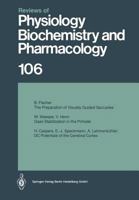 Reviews of Physiology, Biochemistry and Pharmacology: Volume: 106 3662311461 Book Cover