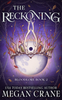 The Reckoning (Bloodlore) 1662531540 Book Cover