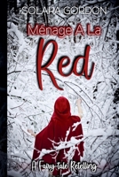 Ménage A La Red (Cameron Shores) B0HJ9SBS5G Book Cover