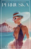 Perriuska: Libera tu diosa interior (Spanish Edition) B0GSZJ3QGM Book Cover