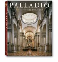 Palladio: The Complete Buildings 3822832006 Book Cover