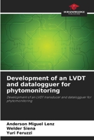 Development of an LVDT and datalogguer for phytomonitoring 6208379385 Book Cover