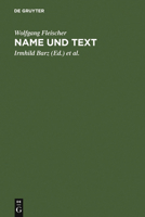 Name Und Text: Ausgew�hlte Studien Zur Onomastik Und Stilistik 3484106808 Book Cover