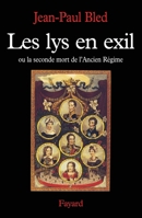 Les Lys en exil 2213028834 Book Cover