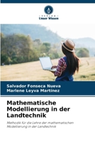 Mathematische Modellierung in der Landtechnik 6206892735 Book Cover
